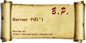 Berner Pál névjegykártya